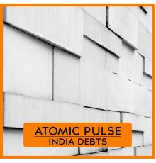 Atomic Pulse - India Debts