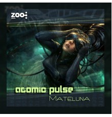 Atomic Pulse - Mateluna