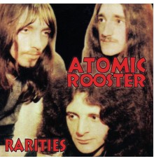 Atomic Rooster - Rarities