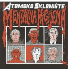 Atomsko Skloniste - Mentalna higijena