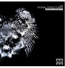 Atonal Structures - Reverberations