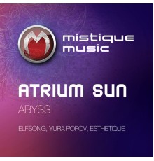 Atrium Sun - Abyss