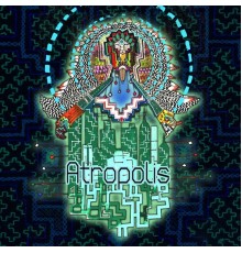 Atropolis - Atropolis