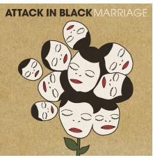 Attack In Black - Marriage