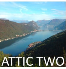 Attic Two - Attic Two