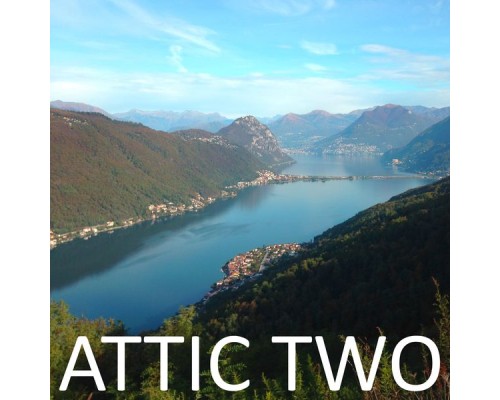 Attic Two - Attic Two