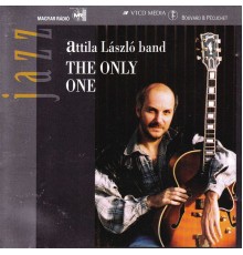 Attila László - The Only One