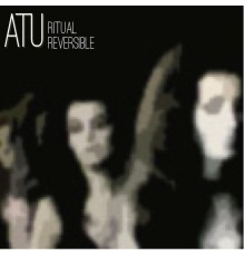 Atu - Ritual Reversible