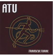 Atu - Transcultural