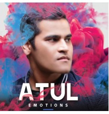 Atul - Emotions