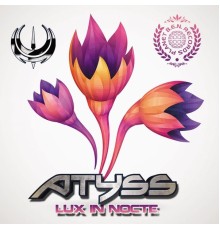 Atyss - Lux In Nocte