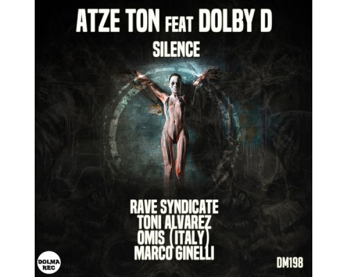 Atze Ton, Dolby D - Silence