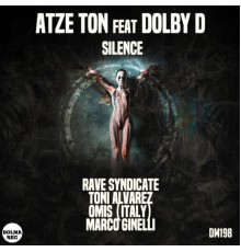 Atze Ton, Dolby D - Silence