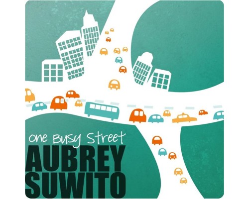 Aubrey Suwito - One Busy Street