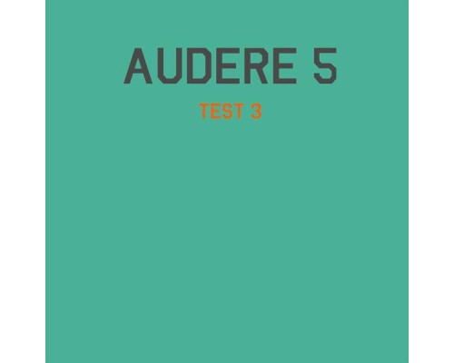 Audere 5 - test 3