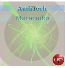 AudiTech - Maracaibo (Original Mix)