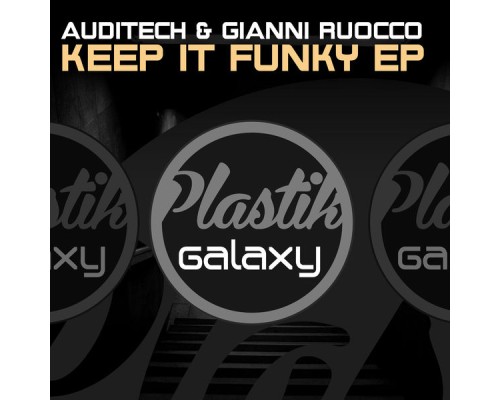 AudiTech - Keep It Funky EP