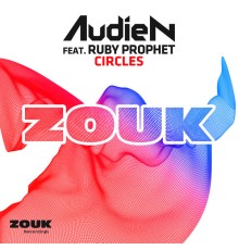 Audien feat. Ruby Prophet - Circles