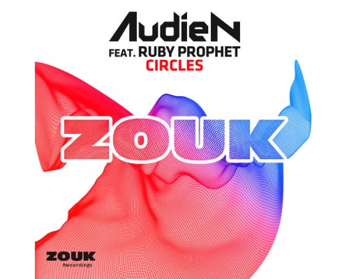 Audien feat. Ruby Prophet - Circles