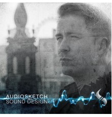 AudioSketch - Sound Design LP