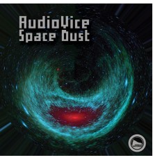 AudioVice - Space Dust