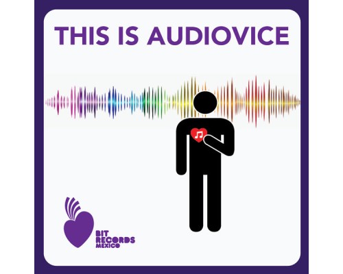 AudioVice - This Is AudioVice