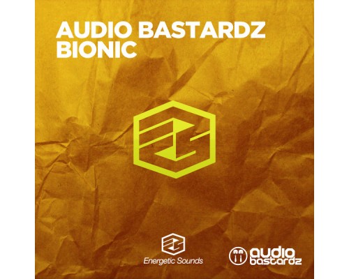 Audio Bastardz - Bionic