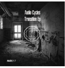 Audio Cycles - Transition EP