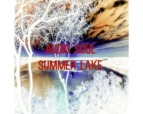 Audio Soul - Summer Lake