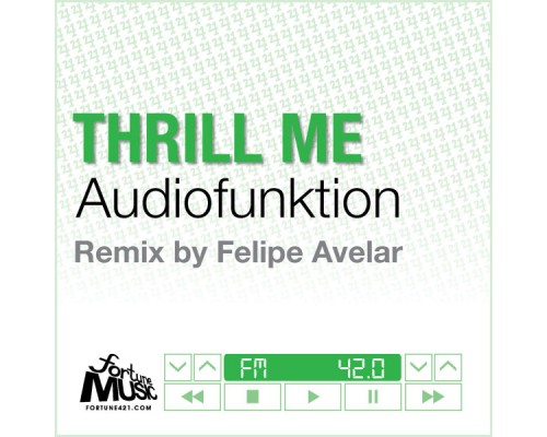 Audiofunktion - Thrill Me