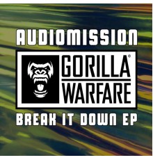 Audiomission - Break It Down EP