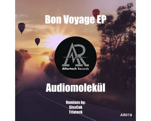 Audiomolekul - Bon Voyage EP