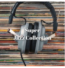 Audiophile Jazz Bar, AP - Super Jazz Collection