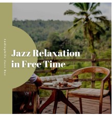 Audiophile Jazz Bar, AP - Jazz Relaxation in Free Time