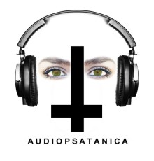 Audiopsicótica - Audiopsatánica