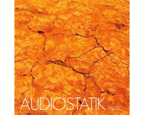 Audiostatik - Music