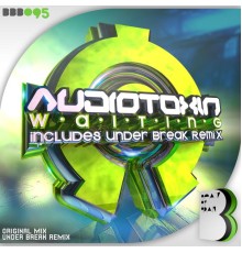 Audiotoxin - Waiting