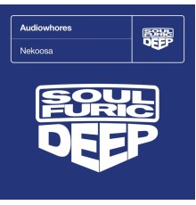 Audiowhores - Nekoosa