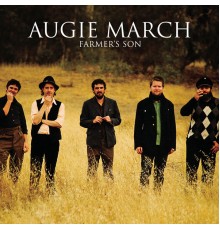 Augie March - Farmer's Son