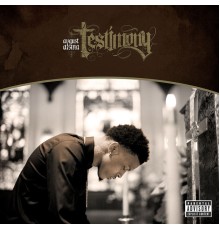 August Alsina - Testimony