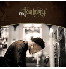 August Alsina - Testimony