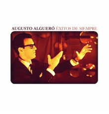 Augusto Algueró - Augusto Algueró Éxitos de Siempre