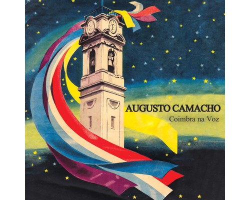 Augusto Camacho - Coimbra Na Voz