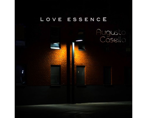 Augusto Casella - Love Essence