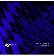 Augusto Taito - Derelict EP