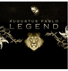 Augustus Pablo - Legend Platinum Edition