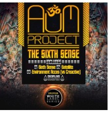 Aum Project - The Sixth Sense