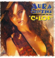 Aura Cristina - Calor