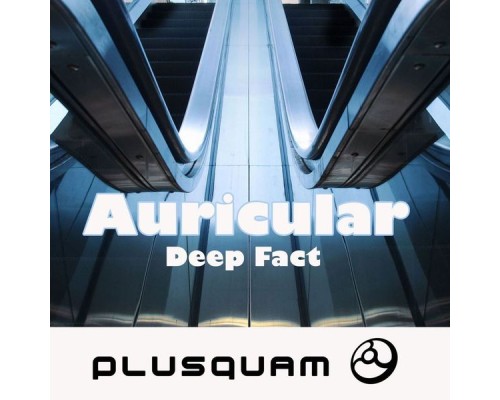 Auricular - Deep Fact