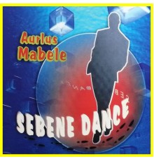 Aurlus Mabélé - Sébène dance